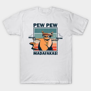 Vintage Funny Cat Pew Pew Madafakas Gift Idea T-Shirt